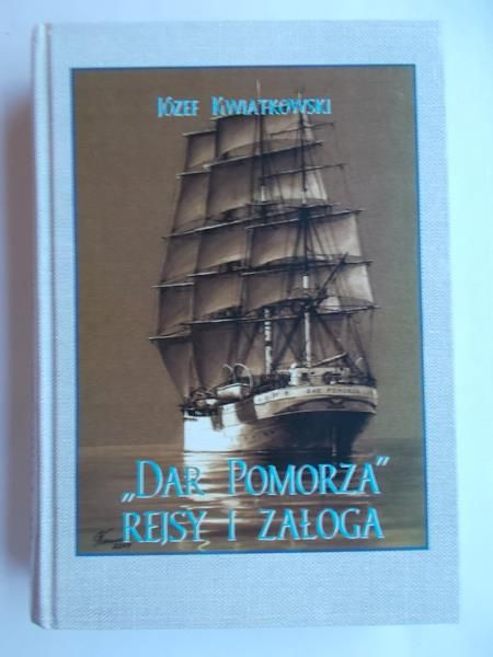 Dar Pomorza. Rejsy i załoga