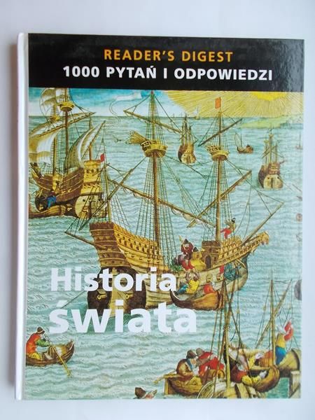 1000 pytań i odpowiedzi: Historia świata