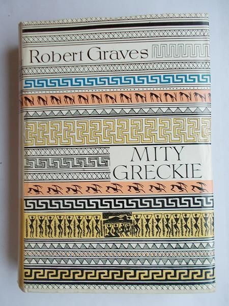 Graves Robert - Mity greckie
