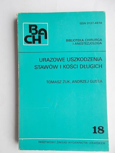 Urazowe uszkodzenia stawów i kości długich