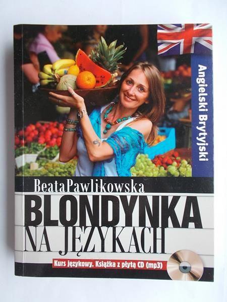 Pawlikowska Beata - Blondynka na językach: Angielski Brytyjski + CD