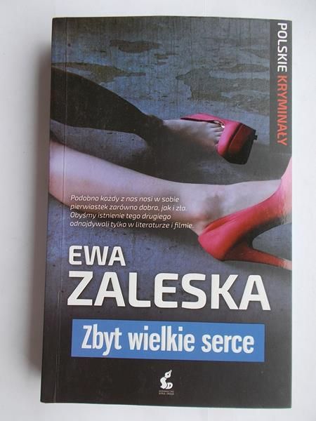 Zbyt wielkie serce