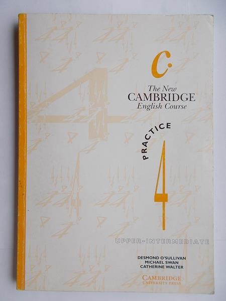 The new Cambridge, English Course 4 Practice