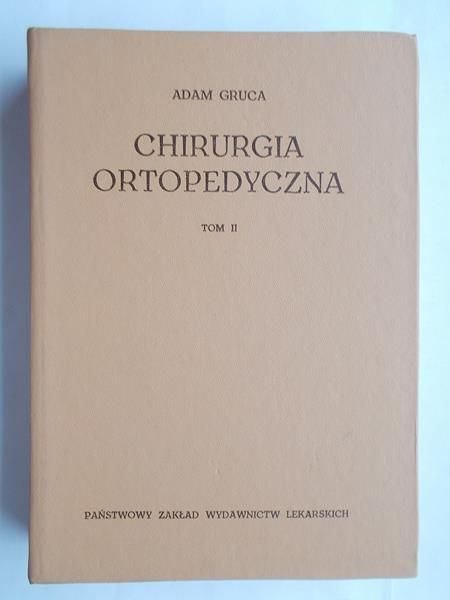 Chirurgia ortopedyczna tom 2