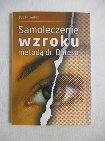 Fingerbild Bob - Samoleczenie wzroku metodą dr. Batesa