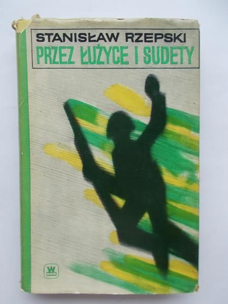 Przez Łużyce i Sudety