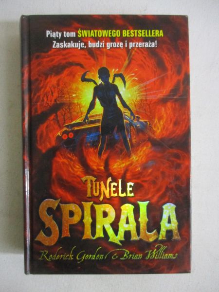 Tunele. Spirala