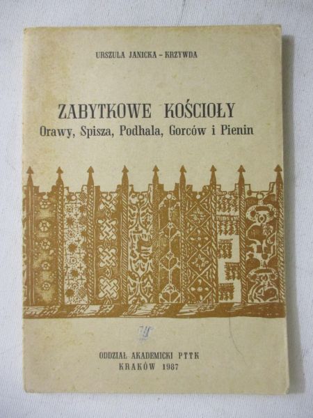 Janicka-Krzywda Urszula - Zabytkowe kościoły