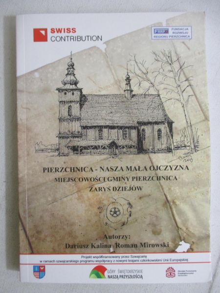 Pierzchnica - nasza mała ojczyzna