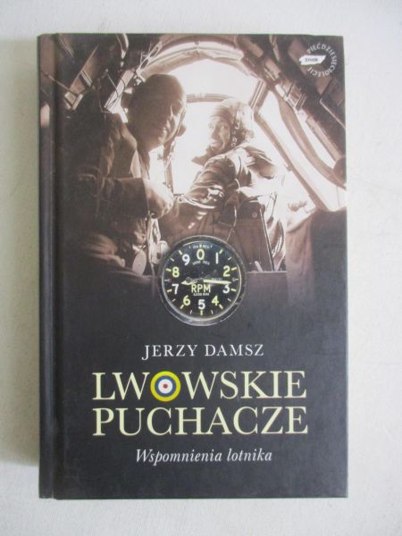 Damsz Jerzy - Lwowskie Puchacze: wspomnienia lotnika