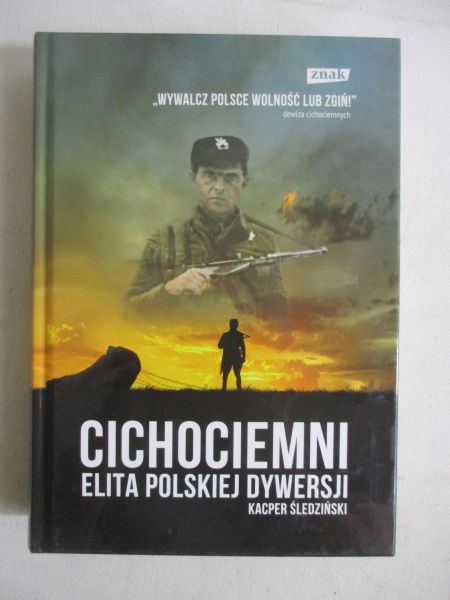 Cichociemni Elita polskiej dywersji