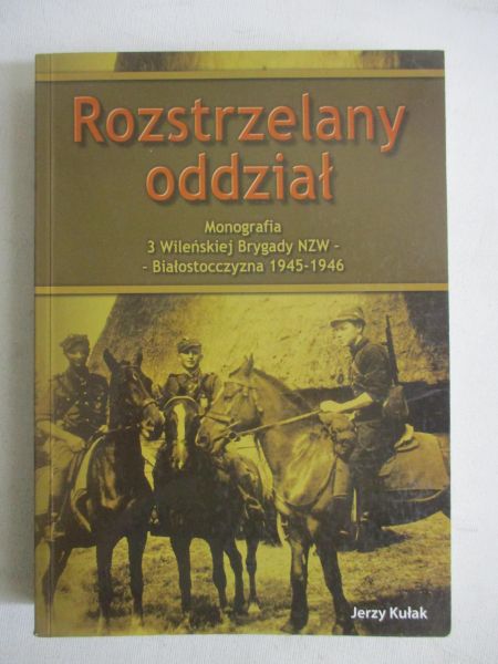 Rozstrzelany oddział