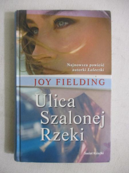 Fielding Joy - Ulica Szalonej Rzeki