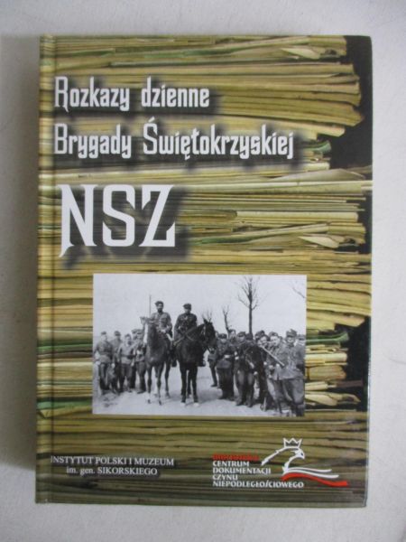 Rozkazy dzienne Brygady Świętokrzyskiej NSZ