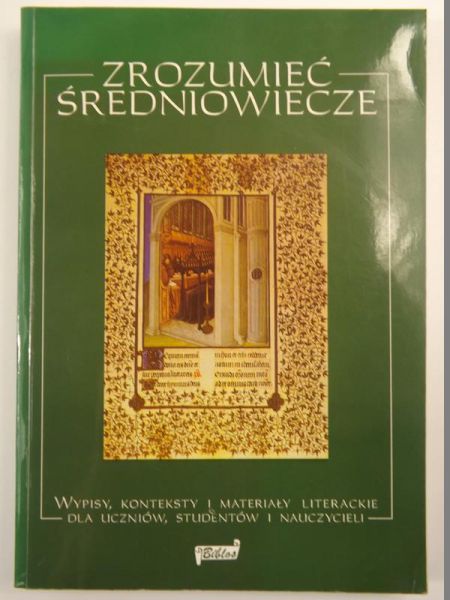 Mazurkiewicz Roman - Zrozumieć średniowiecze