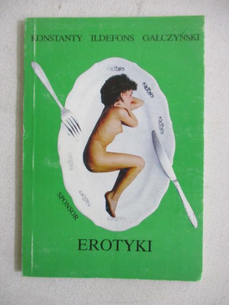 Gałczyński Konstanty Ildefons - Erotyki