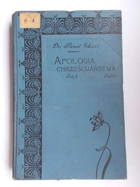 Apologia chrześcijaństwa. Tom II, część I, 1905 r.