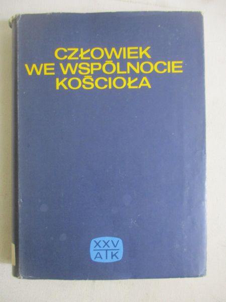 Człowiek we wspólnocie kościoła