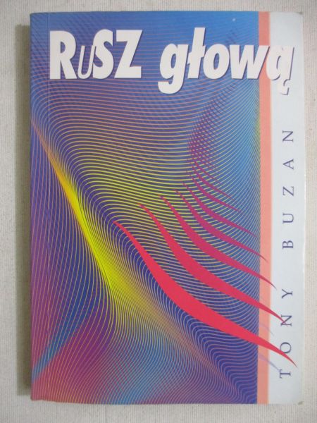 Buzan Tony - Rusz głową