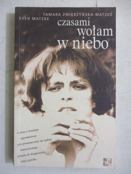 Czasami wołam w niebo