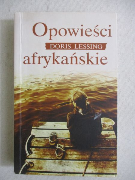 Lessing Doris - Opowieści afrykańskie