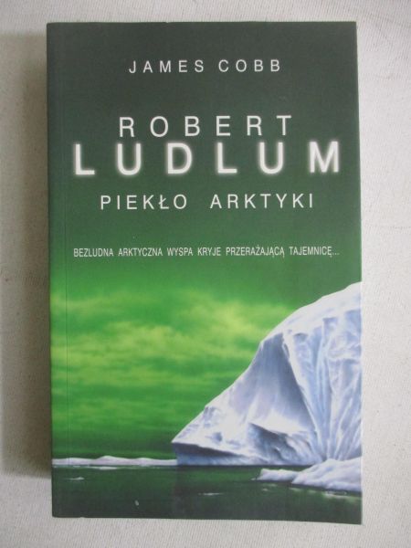 Ludlum Robert - Piekło arktyki