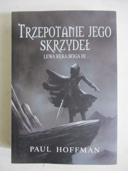 Hoffman Paul - Trzepotanie jego skrzydeł