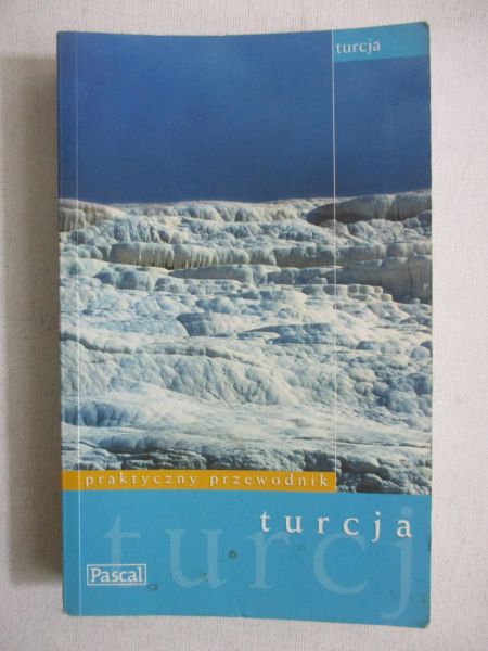 Turcja. Praktyczny przewodnik