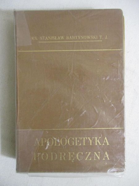 Bartynowski Stanisław - Apologetyka podręczna, 1939r.