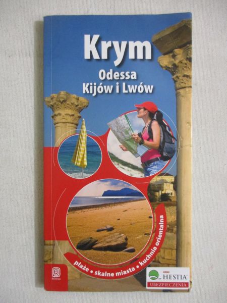 Krym, Odessa, Kijów i Lwów