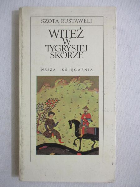 Rustaweli Szota  - Witeź w tygrysiej skórze