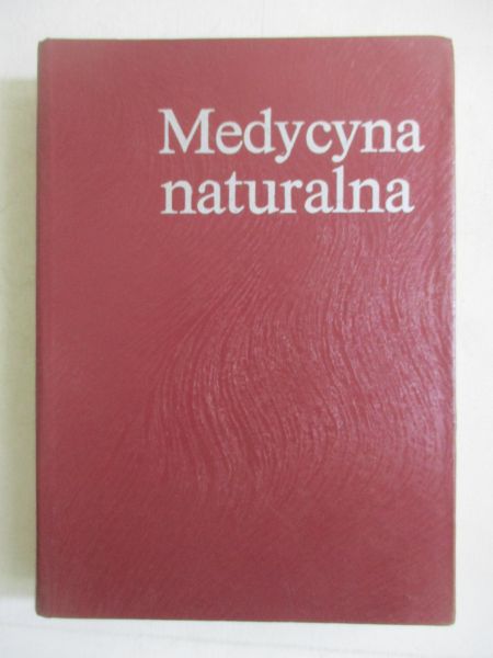 Janicki Kazimierz - Medycyna naturalna