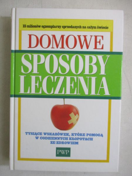 Domowe sposoby leczenia