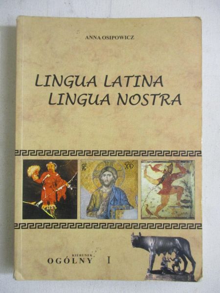 Lingua Latina, lingua nostra