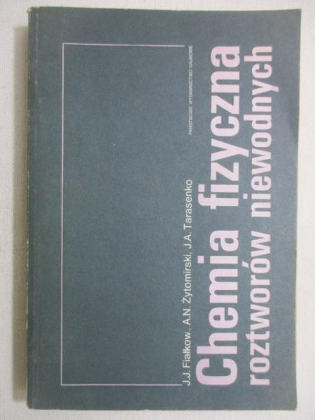 Chemia fizyczna roztworów niewodnych