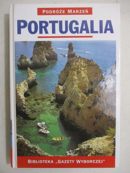 Podróże marzeń, Portugalia