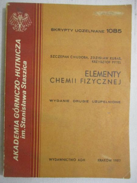 Chudoba Szczepan - Elementy chemii fizycznej