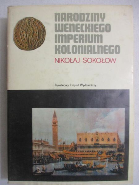 Narodziny weneckiego imperium kolonialnego