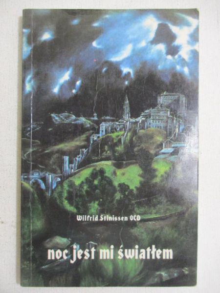 Noc jest mi światłem