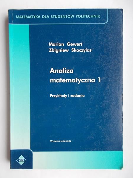 Analiza matematyczna 1 przykłady i zadania
