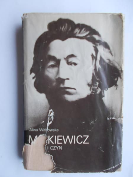 Mickiewicz - słowo i czyn
