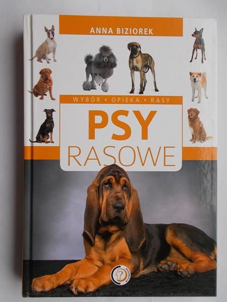 Biziorek Anna - Psy rasowe