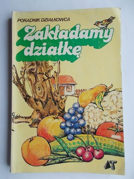 Zakładamy działkę