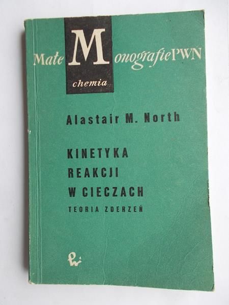 Kinetyka reakcji w cieczach. Teoria zderzeń