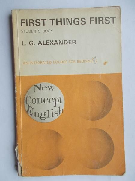 First things first. Student's book. An Integrated Course for Beginners