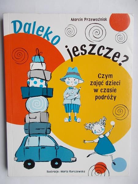 Daleko jeszcze?