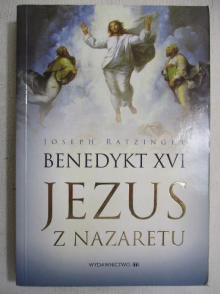 Benedykt XVI - Jezus z Nazaretu, Część I