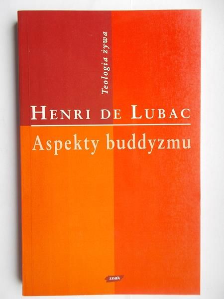 De Lubac Henri - Aspekty buddyzmu