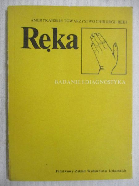 Dziak Artur - Ręka: badanie i diagnostyka