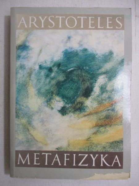 Arystoteles - Metafizyka